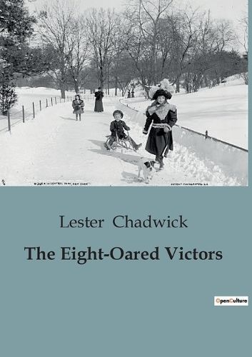 Eight-Oared Victors By Chadwick 9791041951482 (Paperback)