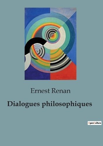 Dialogues philosophiques By Renan 9791041954186 (Paperback)