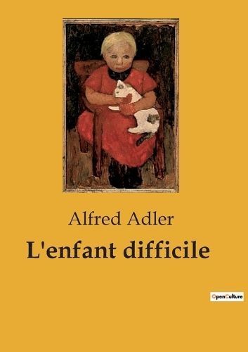 L'enfant difficile By Adler 9791041954322 (Paperback)