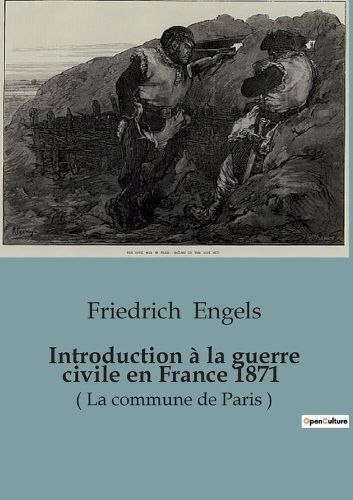 Introduction ? la guerre civile en France 1871 By Engels 9791041956890