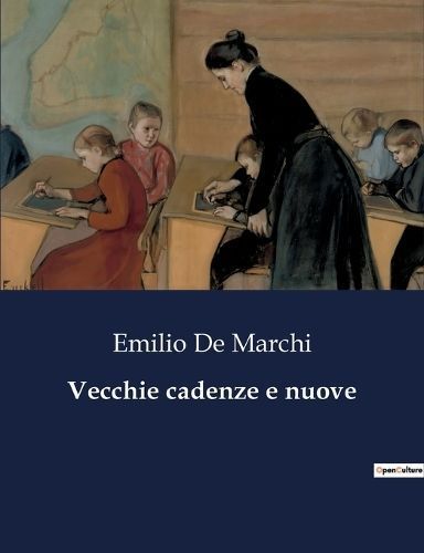 Vecchie cadenze e nuove By De Marchi 9791041963096 (Paperback)