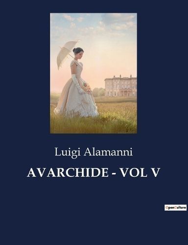 Avarchide - Vol V By Alamanni 9791041967971 (Paperback)