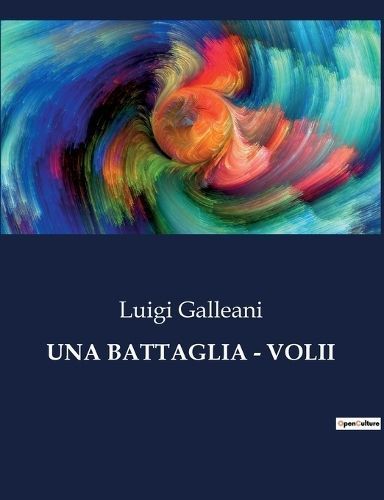 Battaglia - Volii By Galleani 9791041968305 (Paperback)