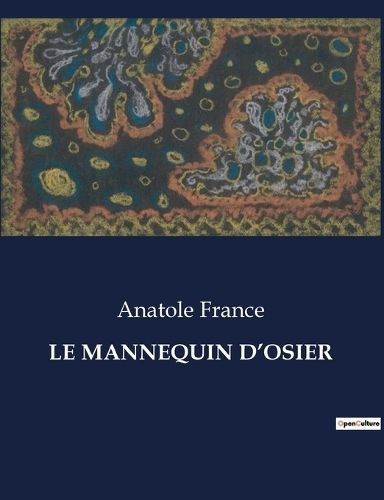 Le Mannequin d'Osier By Anatole France 9791041971534 (Paperback)