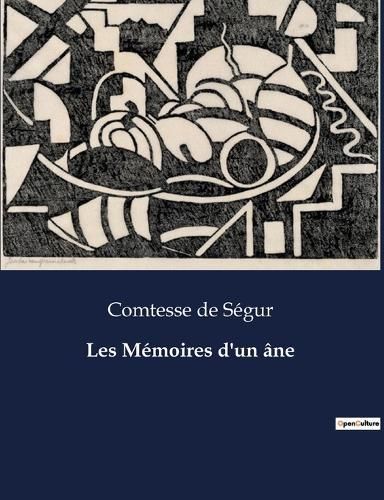 Les M?moires d'un ?ne By de S?gur 9791041975211 (Paperback)