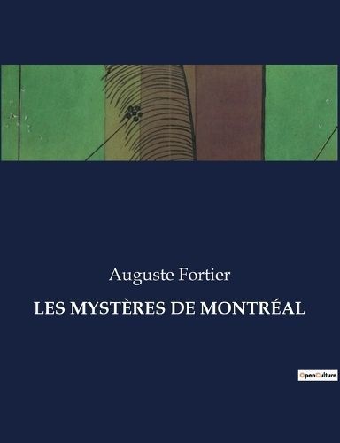 Les Myst?res de Montr?al By Fortier 9791041975341 (Paperback)