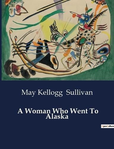 Woman Who Went To Alaska By Sullivan 9791041983452 (Paperback)