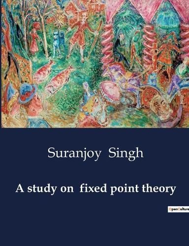 study on fixed point theory By Singh 9791041985685 (Paperback)