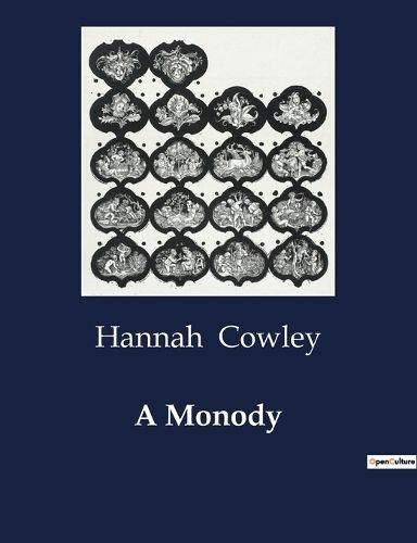 Monody By Cowley 9791041987351 (Paperback)