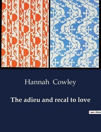 adieu and recal to love By Cowley 9791041987535 (Paperback)