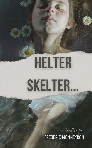 Helter Skelter... By Monneyron 9791041989997 (Paperback)