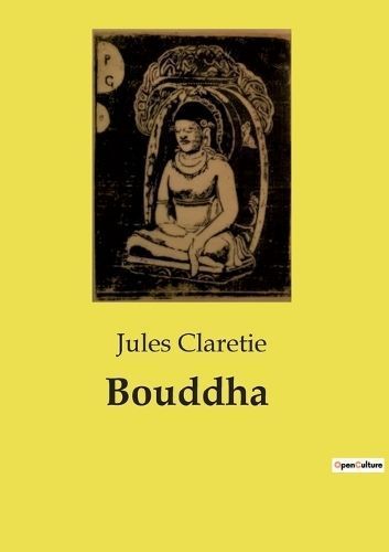 Bouddha By Claretie 9791041993970 (Paperback)