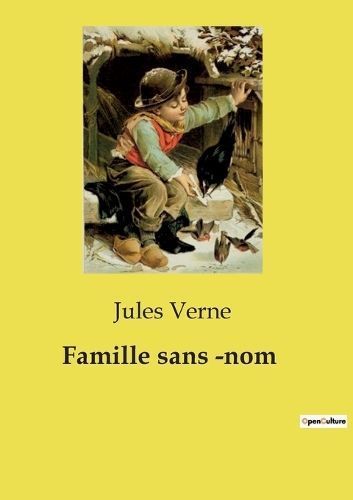 Famille sans -nom By Verne 9791041994762 (Paperback)
