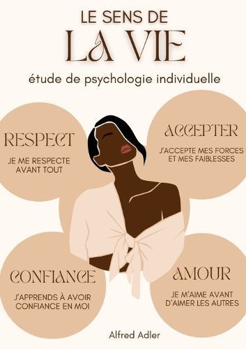 Le Sens De La Vie, Étude De Psychologie Individuelle By Alfred Adler