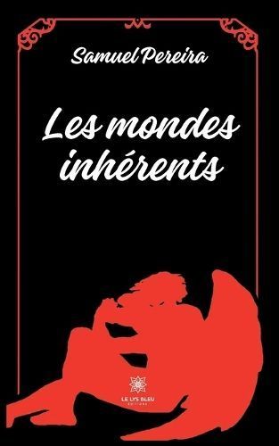 Les mondes inh?rents By Samuel Pereira 9791042219116 (Paperback)