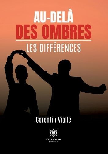 Au-Delà Des Ombres By Corentin Vialle 9791042224578 (Paperback)