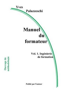Manuel Du Formateur By Yves Palazzeschi 9791090048584 (Paperback)