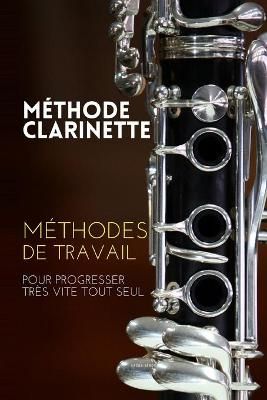 Methode clarinette By Sacha Ianov 9791091224468 (Paperback)