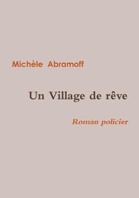 Village de Rêve By Abramoff 9791091423243 (Paperback)