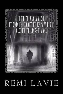 L'implacable Mort By Rémi Lavie 9791091479103 (Paperback)
