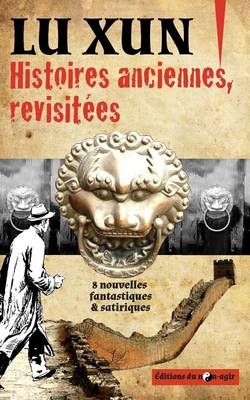 Histoires Anciennes, Revisitées 9791092475043 (Paperback)