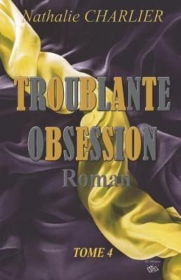 Troublante Obsession By Nathalie Charlier 9791092634440 (Paperback)