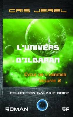L'Univers d'Ildaran Volume 2 9791095650096 (Paperback)