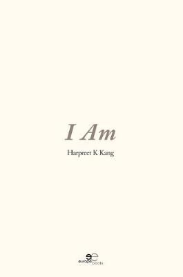 I Am By Harpreet K Kang 9791220104876 (Paperback)