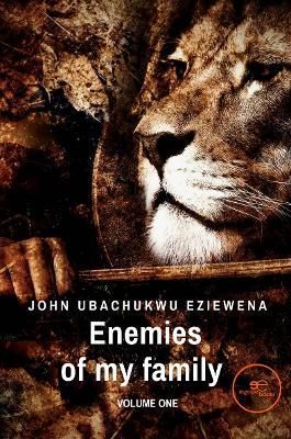 ENEMIES OF MY FAMILY By Ubachukwu Eziewena 9791220127233 (Paperback)
