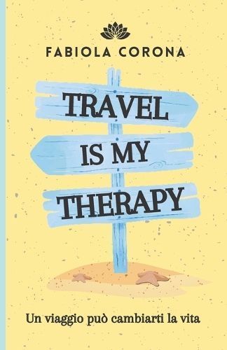 Travel is my Therapy By Corona 9791221041200 (Paperback)