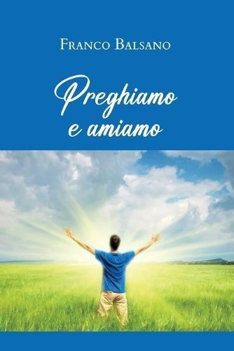 Preghiamo e amiamo By Balsano 9791221440768 (Paperback)