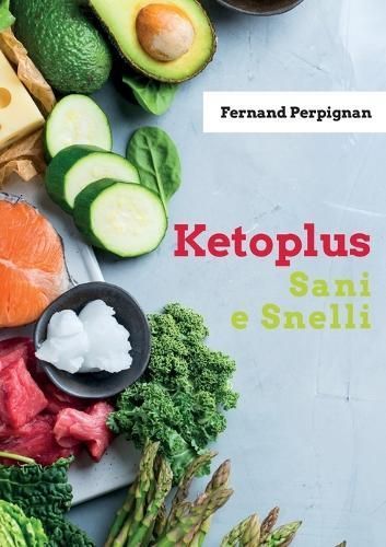 Ketoplus Sani e Snelli By Perpignan 9791221497304 (Paperback)