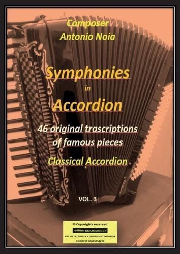 Symphonies in Accordion Vol.3 By Antonio Noia 9791222728919