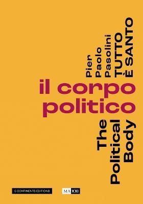 Pier Paolo Pasolini Everything Is Holy 9791254600177 (Paperback)