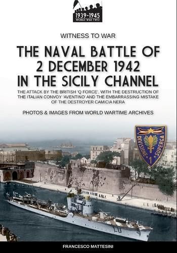 naval battle of 2 december 1942 in the Siciliy Channel By Mattesini