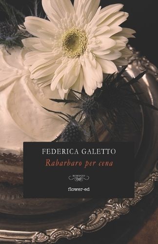 Rabarbaro Per Cena By Federica Galetto 9791281197091 (Paperback)