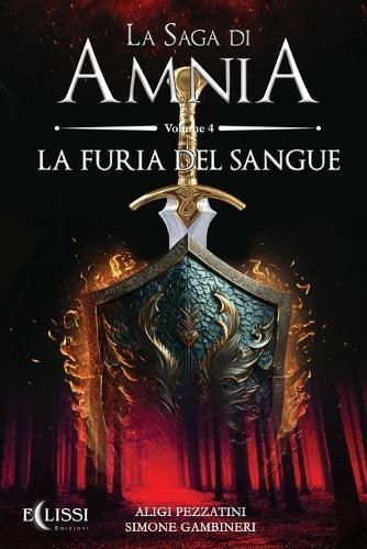 La Saga Di Amnia - Vol.4 By Aligi Pezzatini, Simone Gambineri