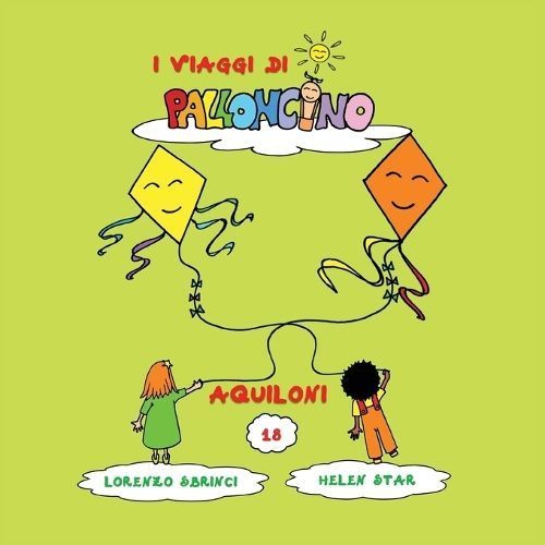 Aquiloni By Lorenzo Sbrinci (author), Helen Star (illustrator)