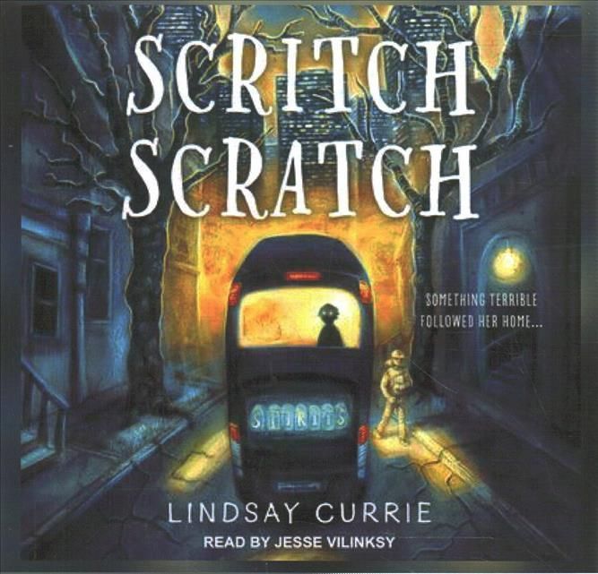 Scritch Scratch By Lindsay Currie 9798200167296 (CD-Audio)