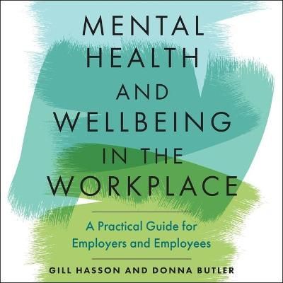 Mental Health and Wellbeing in the Workplace 9798200575145 (CD-Audio)