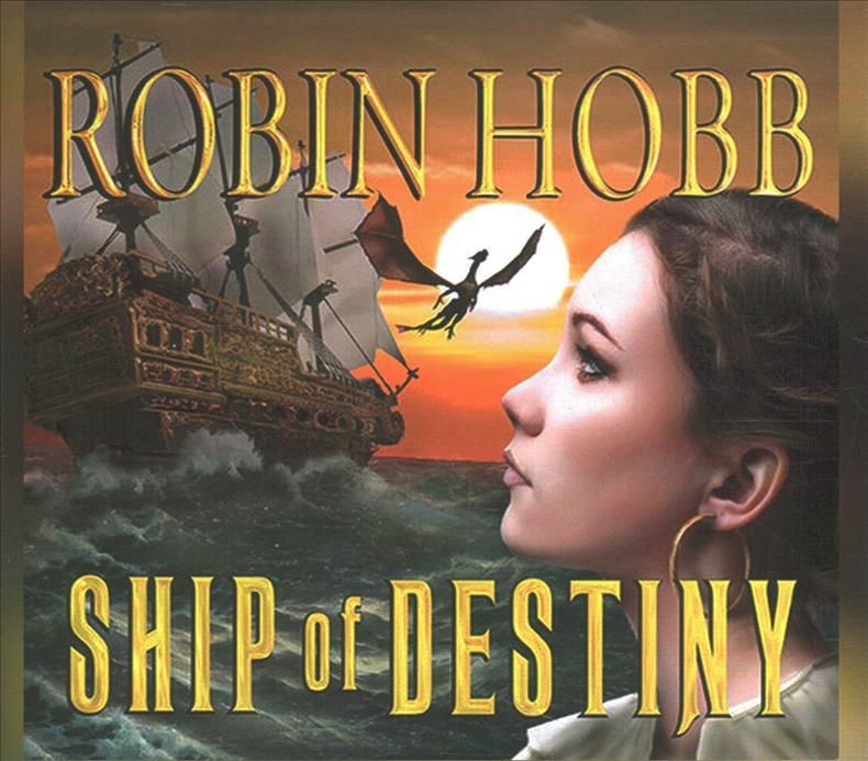 Ship of Destiny Lib/E By Robin Hobb (author), Flosnik (read by)
