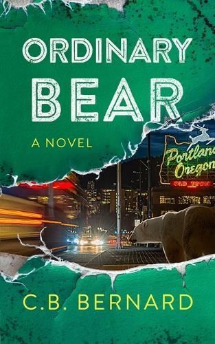 Ordinary Bear By C B Bernard 9798200850518 (Hardback)