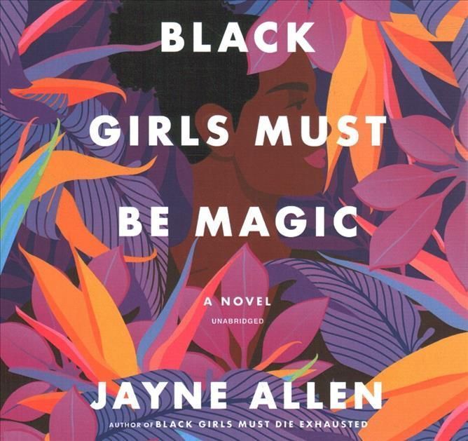Black Girls Must Be Magic By Jayne Allen 9798200852277 (CD-Audio)
