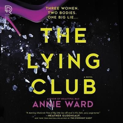 The Lying Club By Annie Ward 9798200863570 (CD-Audio)