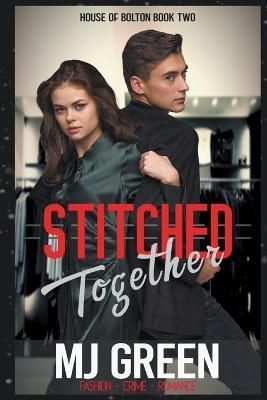 Stitched Together By Mj Green 9798201040277 (Paperback)