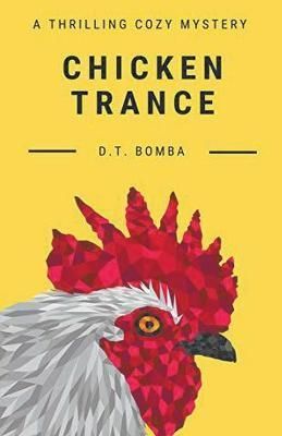 Chicken Trance By Bomba 9798201056766 (Paperback)