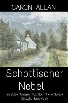 Schottischer Nebel By Allan 9798201058388 (Paperback)