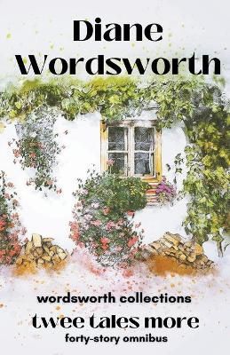 Twee Tales More By Wordsworth 9798201073725 (Paperback)