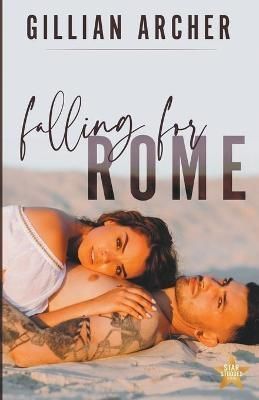 Falling for Rome By Archer 9798201087111 (Paperback)