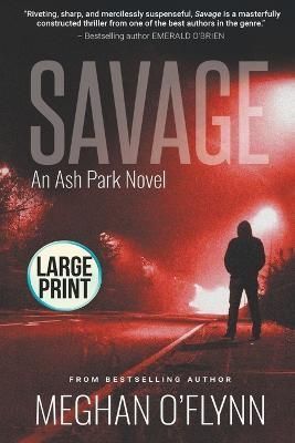 Savage By O'Flynn 9798201092931 (Paperback)